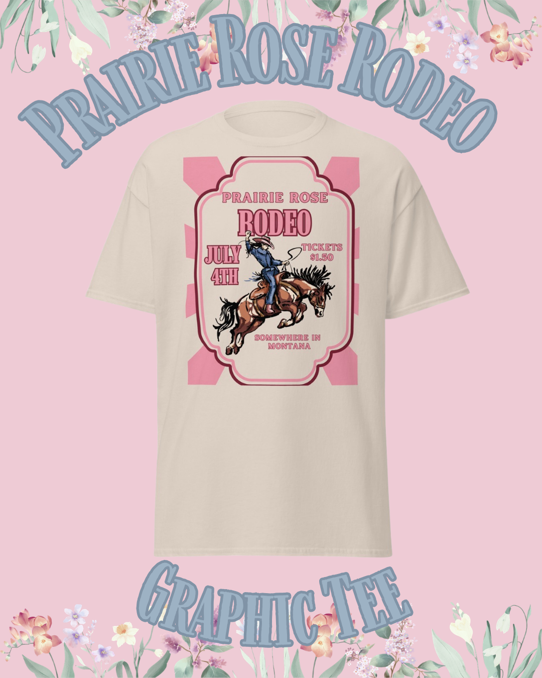 Prairie Rose Rodeo Graphic Tee