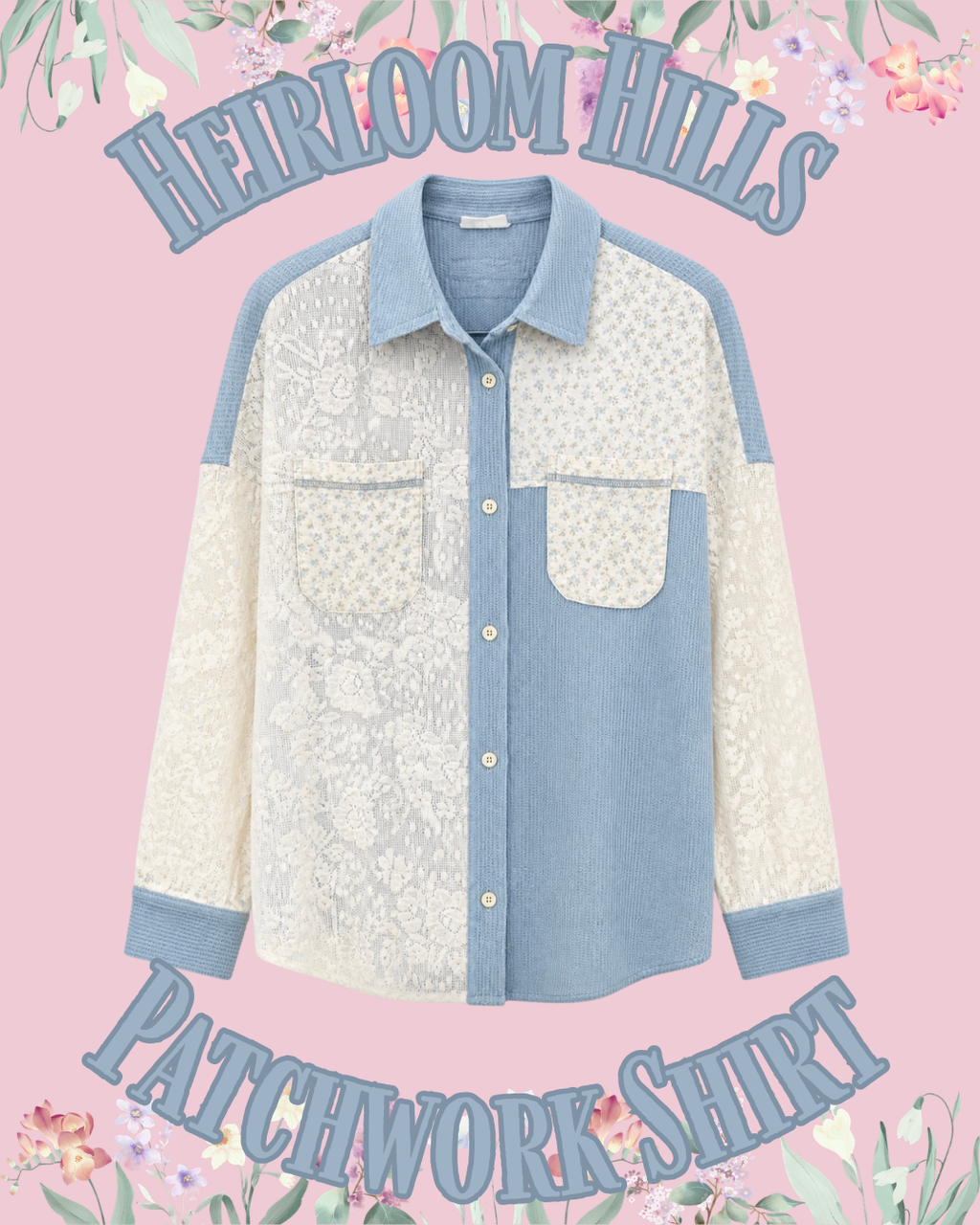 Heirloom Hills Patchwork Shirt